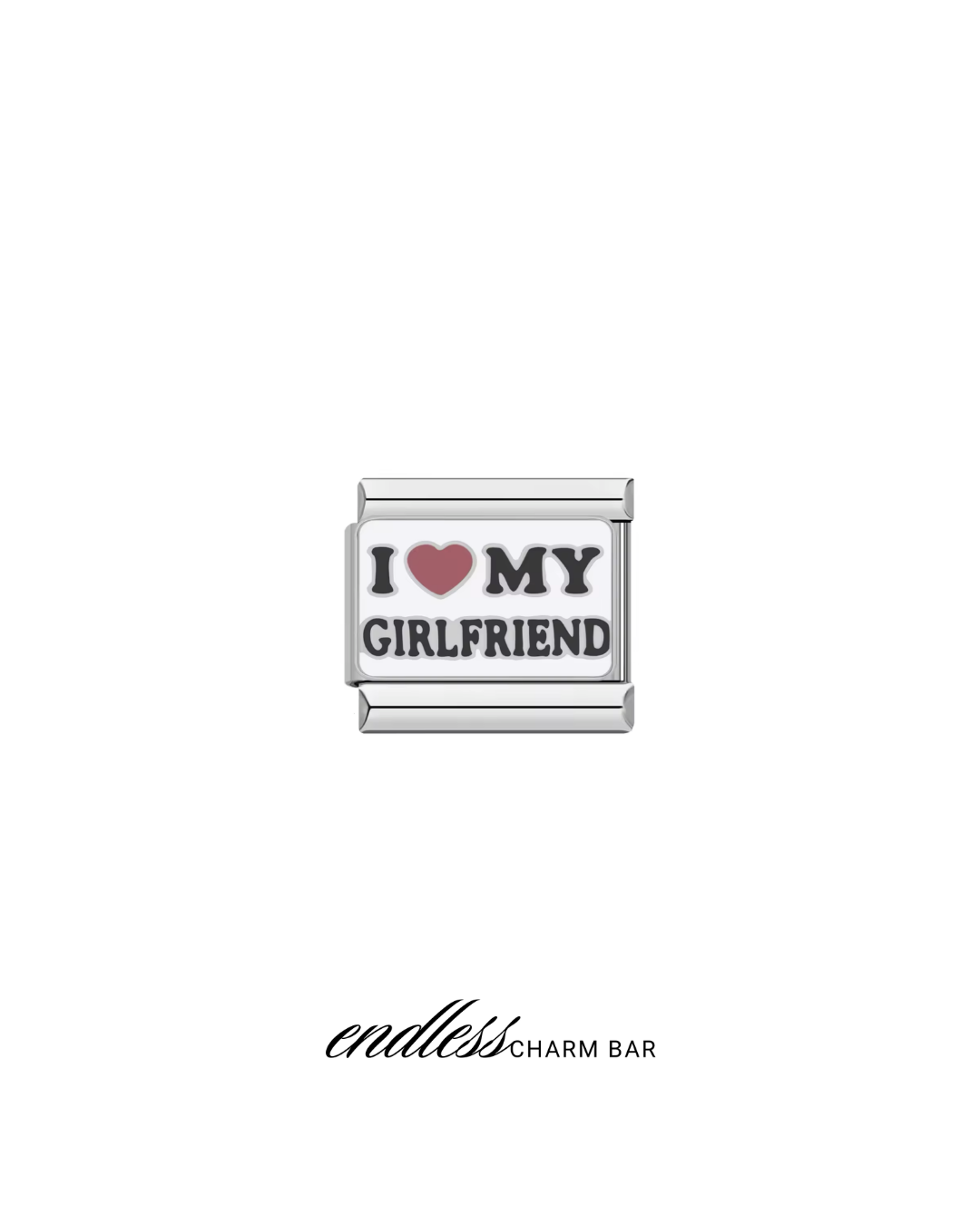 I <3 My Girlfriend IT Charm